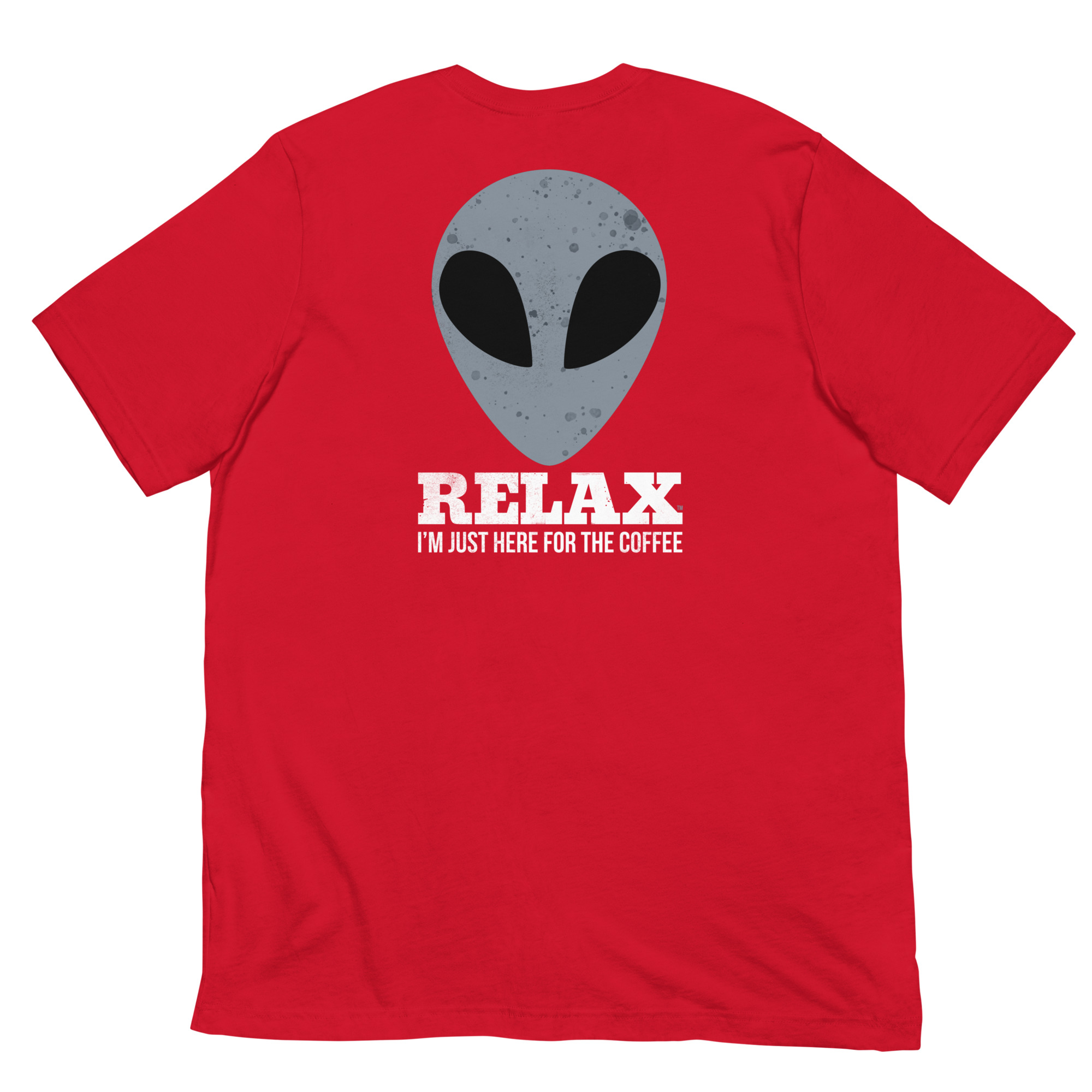 Relax I’m Just Here for the Coffee Graphic Tee - Red