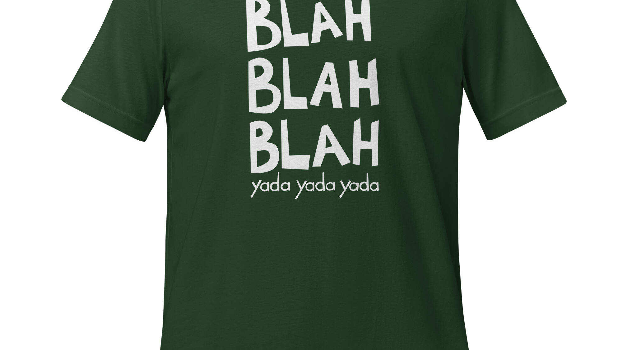 Blah Blah Blah Graphic Tee - Forest